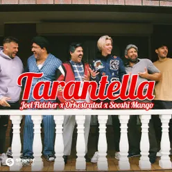 Tarantella (feat. Sooshi Mango)