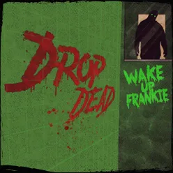 Drop Dead