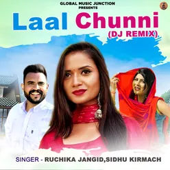 Laal Chunni (DJ Remix)