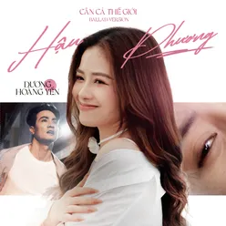 Hậu Phương (Cân Cả Thế Giới Ballad Version)