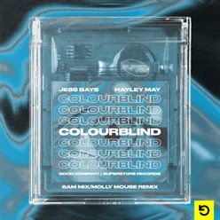 Colourblind (Molly Mouse Remix)