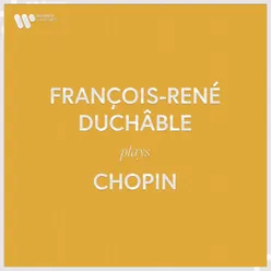 François-René Duchâble Plays Chopin