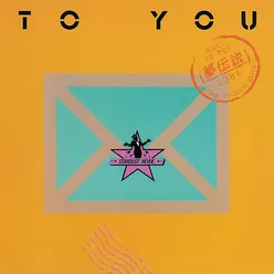 TO YOU -yumedensetsu-