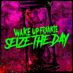 Seize The Day