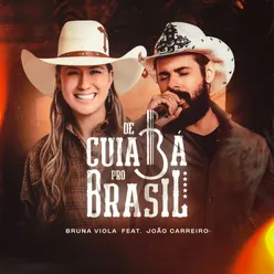 De Cuiabá Pro Brasil (feat. João Carreiro)
