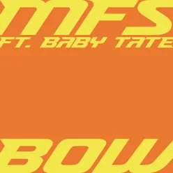 Bow (feat. Baby Tate)