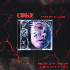 CDKE (feat. C4NDY, Yung Aty & LVK)