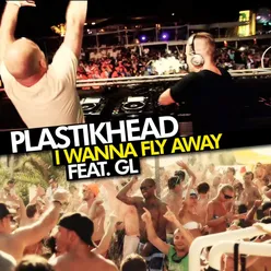 I Wanna Fly Away (feat. GL) [Radio Mix]