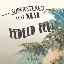 Fedezd fel! (feat. KRSA) [Radio Edit]