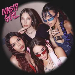Nasty Girl (feat. Ingratax)