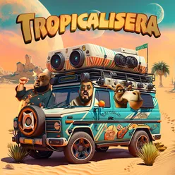 Tropicalisera