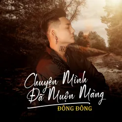 Chuyện Mình Đã Muộn Màng (Beat)