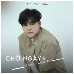 Chờ Ngày Em Đến (feat. Jimi)