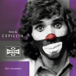 Éxitos De Cepillin (2021 Remastered)