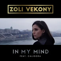 In My Mind (feat. Calidora) [Extended Version]