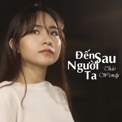 Đến Sau Người Ta