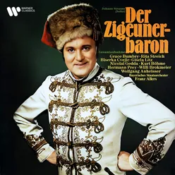 Der Zigeunerbaron, Act 1: "Dem Freier naht die Braut" - "Ein Freier meldet sich schon wieder" (Chor, Arsena, Barinkay, Zsupán, Carnero, Mirabella)