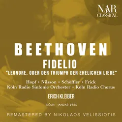 Fidelio, Op. 72, ILB 67, Act I: "Guten Tag, Marzelline!" (Rocco, Marzelline, Jaquino)