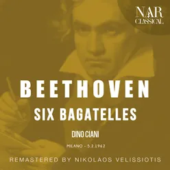 6 Bagatelles, Op. 126, ILB 34: IV. Presto in B Major