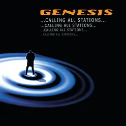Calling All Stations (2007 Remaster)