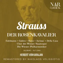 Der Rosenkavalier, Op. 59, IRS 84, Act II: "Mord! Mord! Mein Blut, zu Hilfe! Mörder!" (Baron, Die Lerchenauischen, Annina, Sophie, Octavian, Herr von Faninal, Duenna)