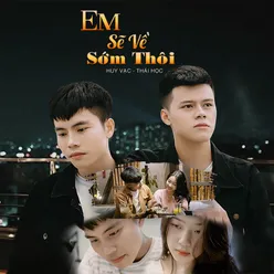 Em Sẽ Về Sớm Thôi (Beat)