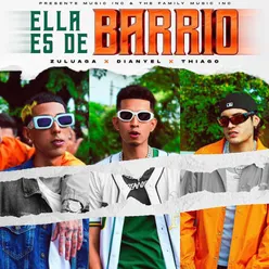 Ella Es De Barrio