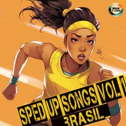 Sped Up Songs Brasil Vol.1
