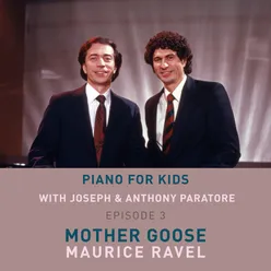 Piano for Kids: Ravel: Mother Goose (Arr. Piano 4 Hands by Peter Sadlo)