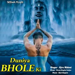 Duniya Bhole Ki