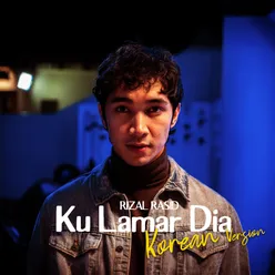 Ku Lamar Dia (Korean Version)