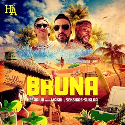 Bruna (feat. Mäkki, Seksikäs-Suklaa)