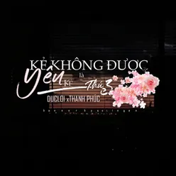 Kẻ Không Được Yêu Là Kẻ Thứ 3