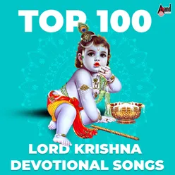 Lord Krishna Devotional Songs - Top 100