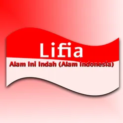 Alam Ini Indah (Alam Indonesia)