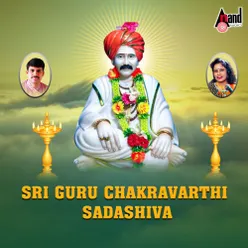 Sri Guru Chakravarthi Sadashiva