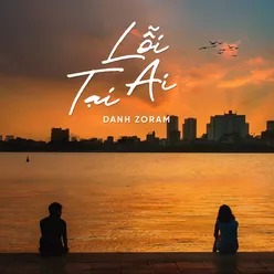 Lỗi Tại Ai (Beat)