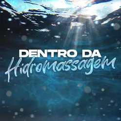 Dentro Da Hidromassagem