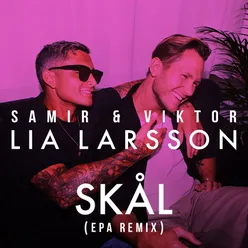 SKÅL (EPA Remix) [feat. Lia Larsson]
