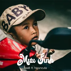 Mưu Sinh (feat. Ngancute)