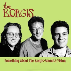 Something About The Korgis