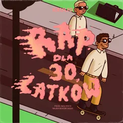 Rap dla 30 latków