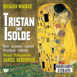 Tristan und Isolde, Act 1: "Tristan!... Isolde!" (Isolde, Tristan, Brangäne, Kurwenal, Chor)