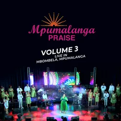 Live At Mbombela Vol. 3