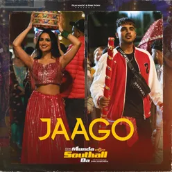 Jaago (From "Munda Southall Da")