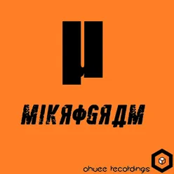 OhVee Recordings Presents: MiKROGRAM