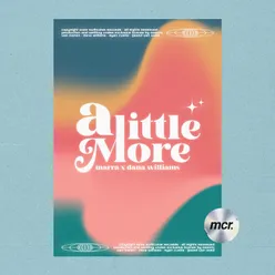 A Little More (feat. Dana Williams)
