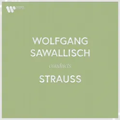 Wolfgang Sawallisch Conducts Strauss