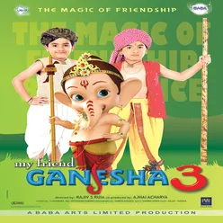 My Friend Ganesha_3 (Original Motion Picture Soundtrack)