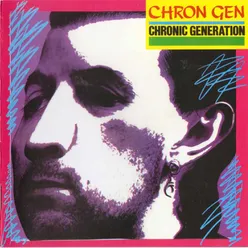 Chronic Generation (Single Version)